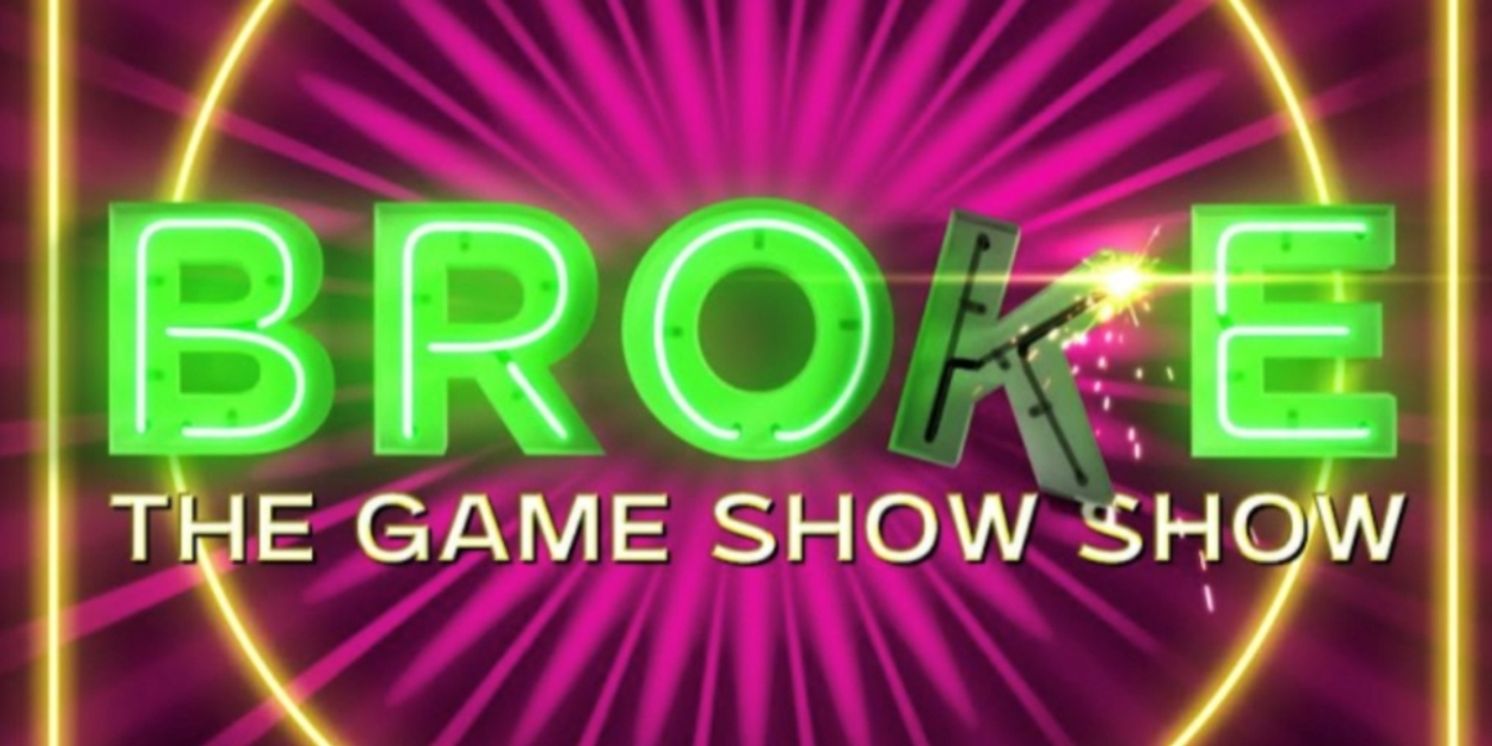 Review: BROKE: THE GAME SHOW SHOW at The Westport Playhouse  Image