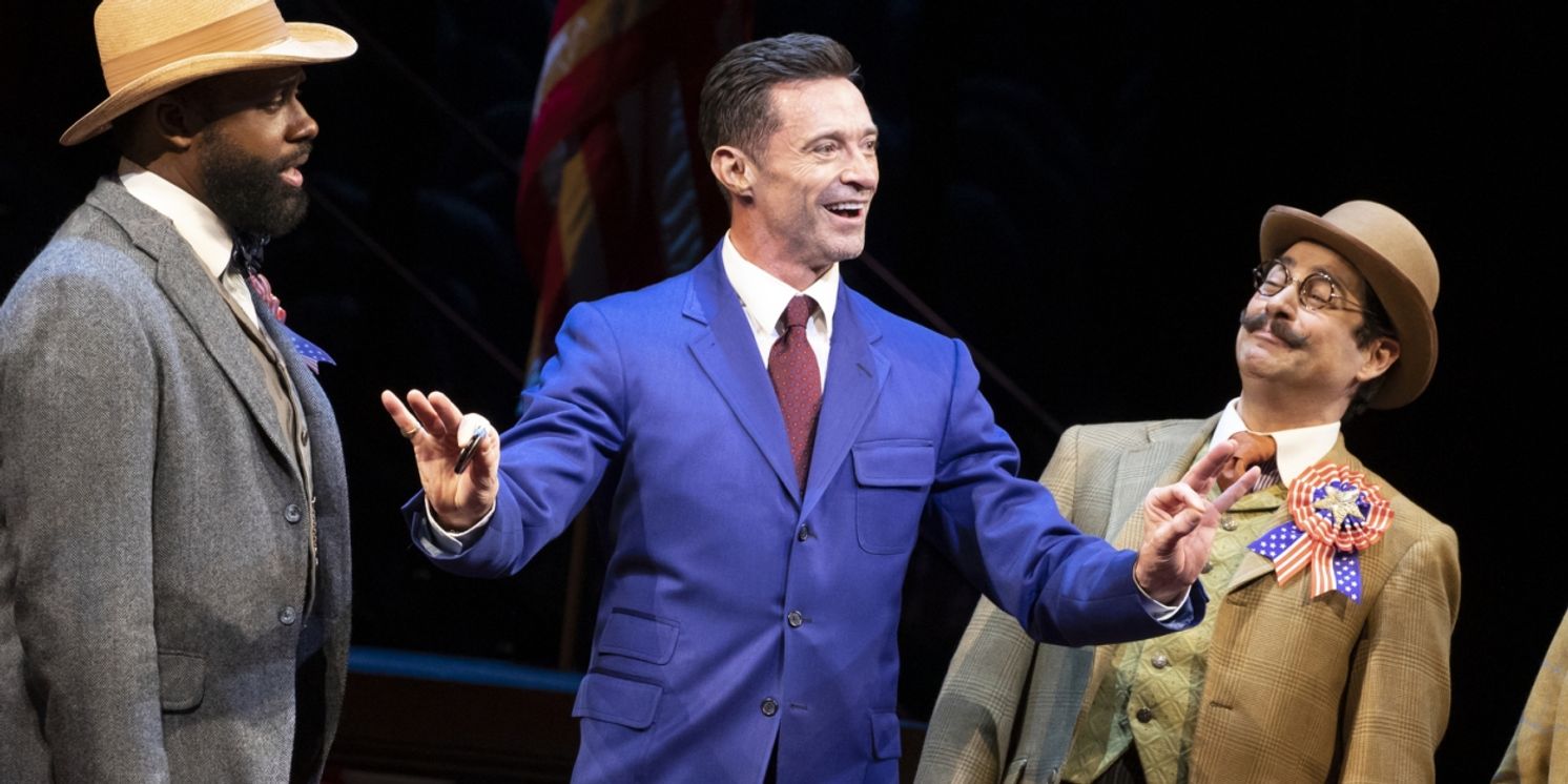 Hugh Jackman Out Of THE MUSIC MAN Due To COVID-19; Max Clayton To Play Harold Hill Through June 21st.  Image