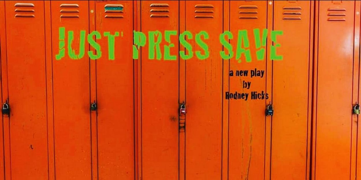 TV: Meet the Cast of Rodney Hicks' Play, JUST PRESS SAVE! Video