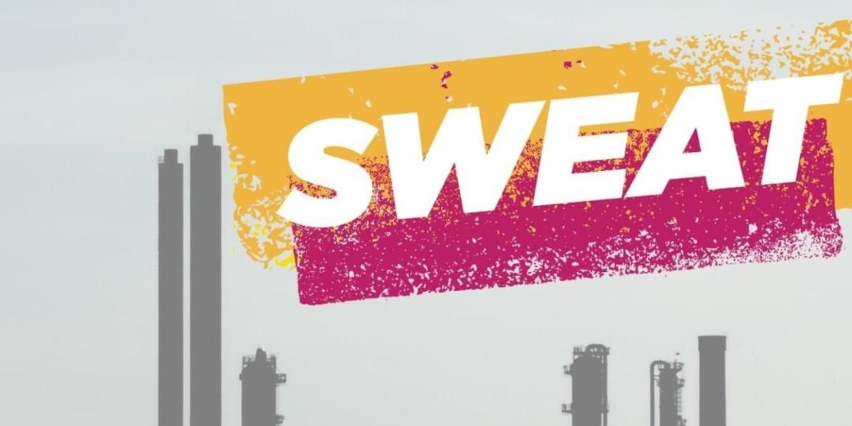 Review: SWEAT at Iowa Stage: A Story that was going to be told in 2020, is just as timely two and a half years later.