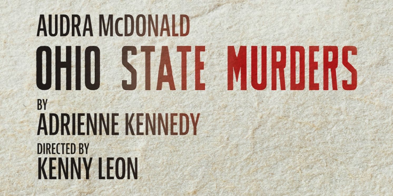 OHIO STATE MURDERS To Support Black Arts Organizations With Ticketing Initiative  Image