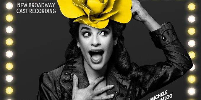 FUNNY GIRL Cast Recording Will Be Released Tomorrow; Watch Lea Michele Sing 'Don't Rain on My Parade'