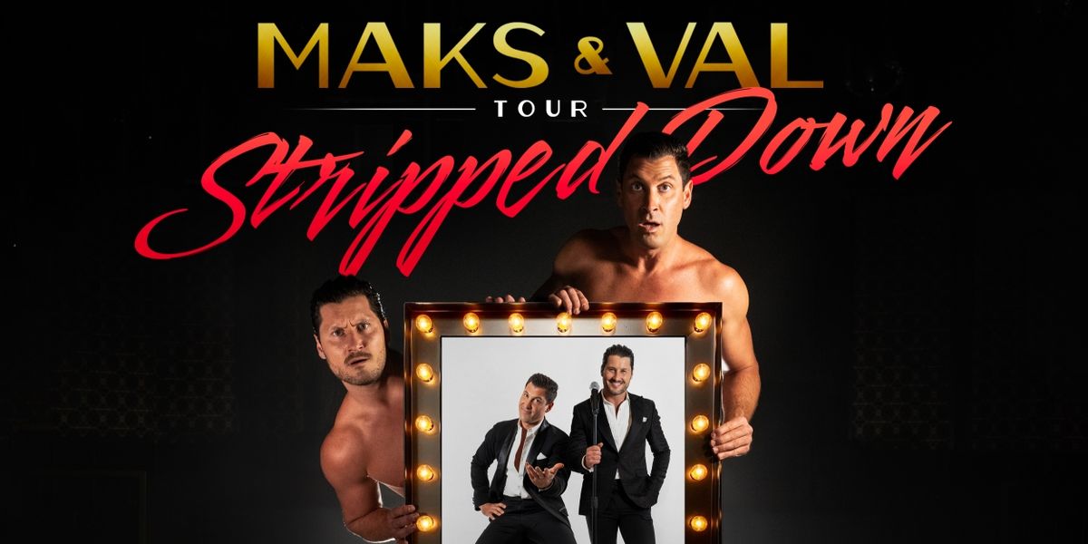 Interview: Maks and Val Chmerkovskiy Talk MAKS & VAL: STRIPPED DOWN Tour, DANCING WITH THE STARS & More!