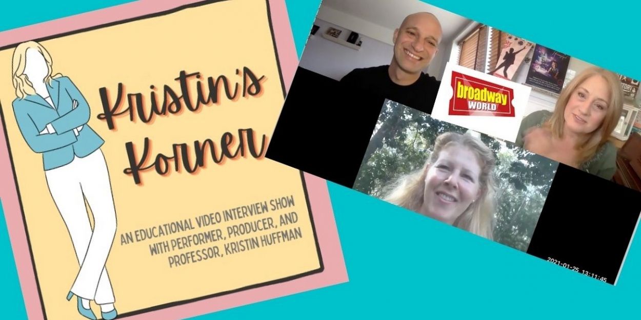 BWW Exclusive: Kristin's Korner with Special Guests, Producers Larry Rogowsky and… Video