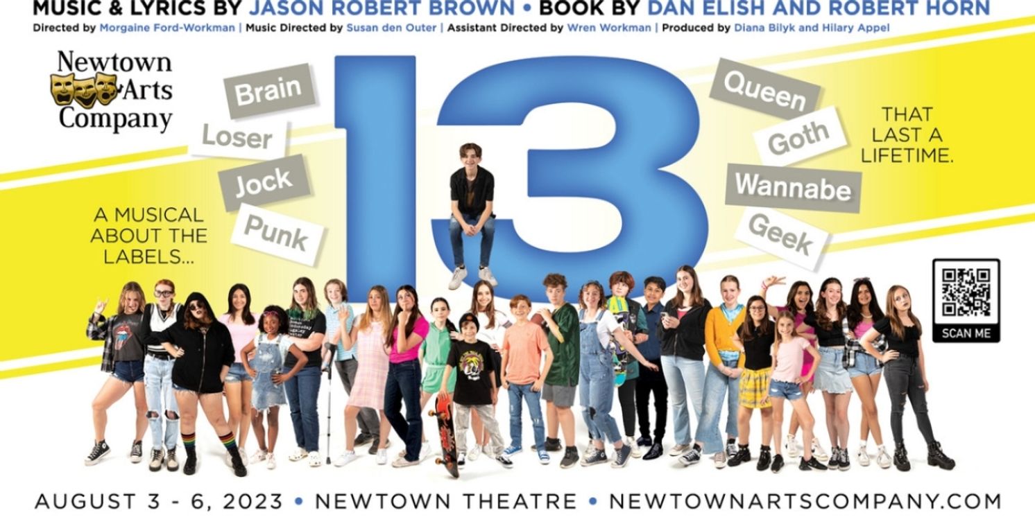 13 THE MUSICAL Comes to Newtown Arts Company  Image