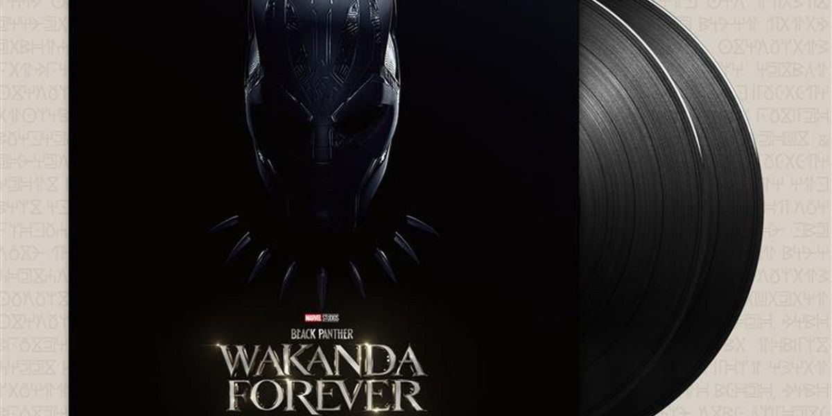 BLACK PANTHER: WAKANDA FOREVER Soundtrack Released on Vinyl