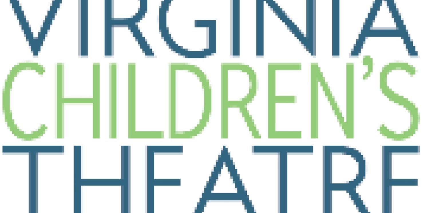 Virginia Children's Theatre Announces Emergency Fundraising Campaign  Image
