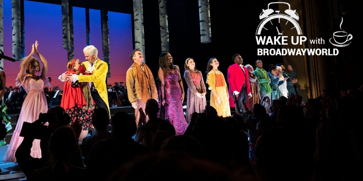 Wake Up With BWW 6/30: LEOPOLDSTADT Casting, New Dates For CAMELOT, and More!