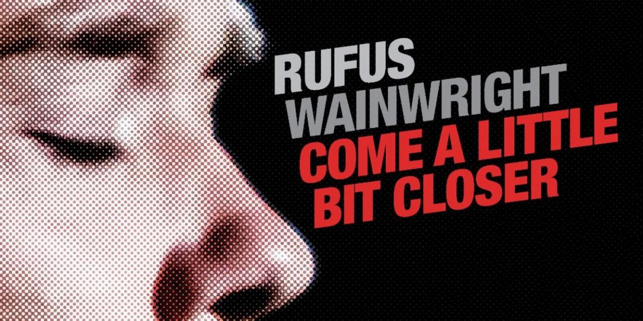Rufus Wainwright to Release Limited Edition EP on Record Store Day Video