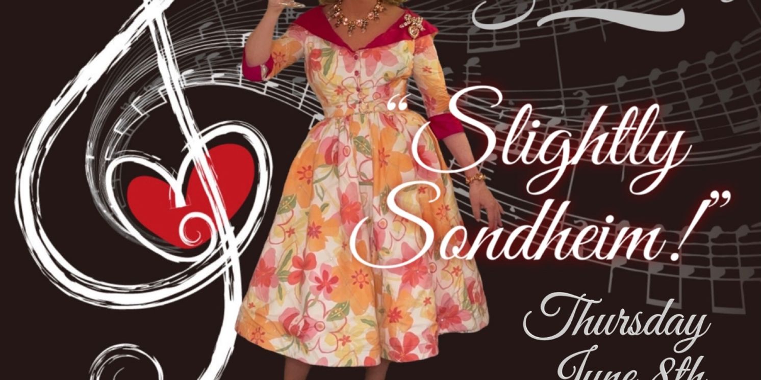 Doris Dear Will Premiere New Show 'Doris Dear's Gurl Talk 'Slightly Sondheim'' At The Provincetown Cabaret Festival  Image