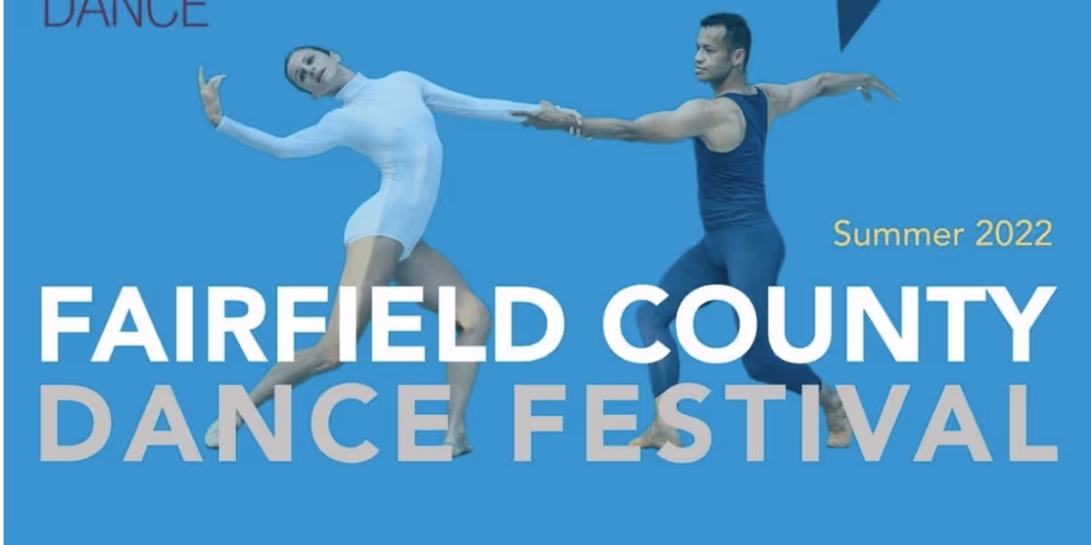 The Fairfield County Dance Festival Returns For Its Second Year Of Free Dance Performances
