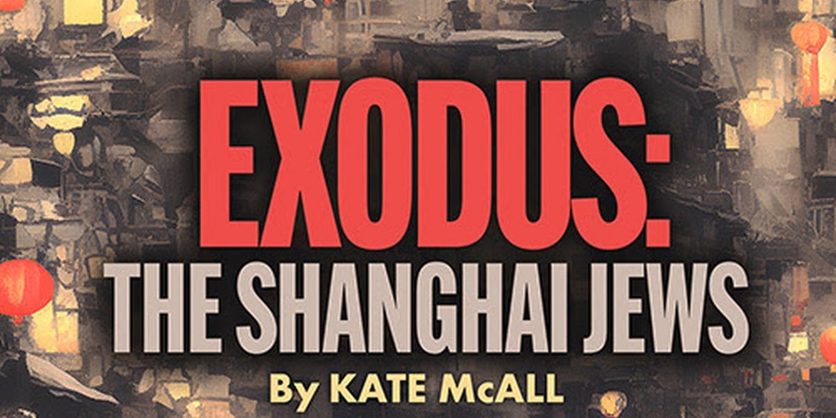 World Premiere of EXODUS: THE SHANGHAI JEWS Comes to L.A. Theatre Works