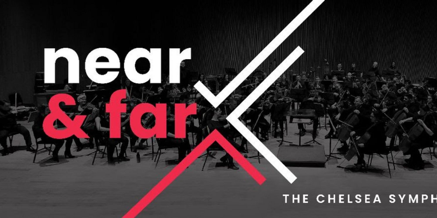 The Chelsea Symphony Announces 2022/23 Season Featuring Multiple World and Regional Premieres & More  Image