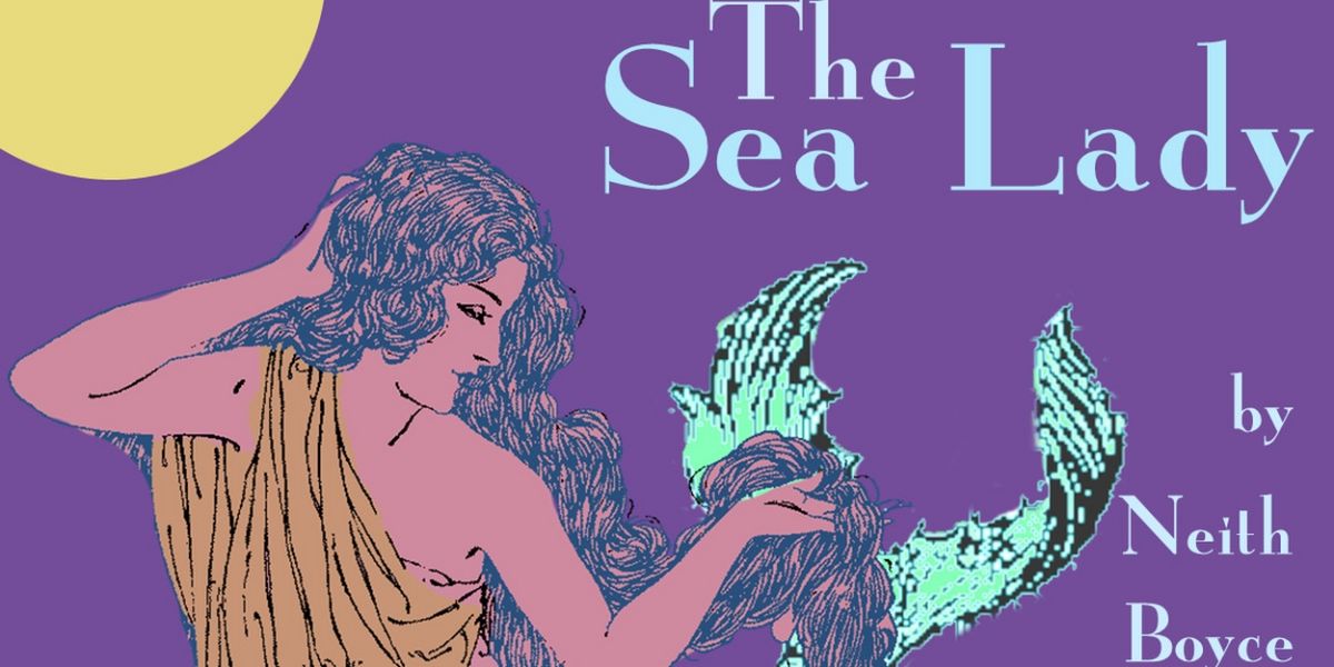 Metropolitan Playhouse to Present THE SEA LADY in October