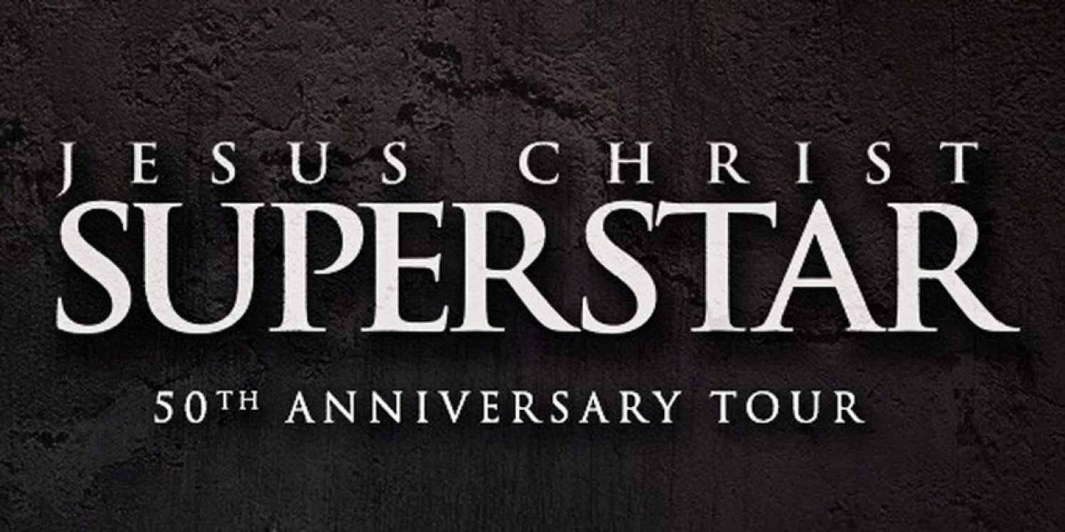 JESUS CHRIST SUPERSTAR is Coming to the Hobby Center in January 2023  Image