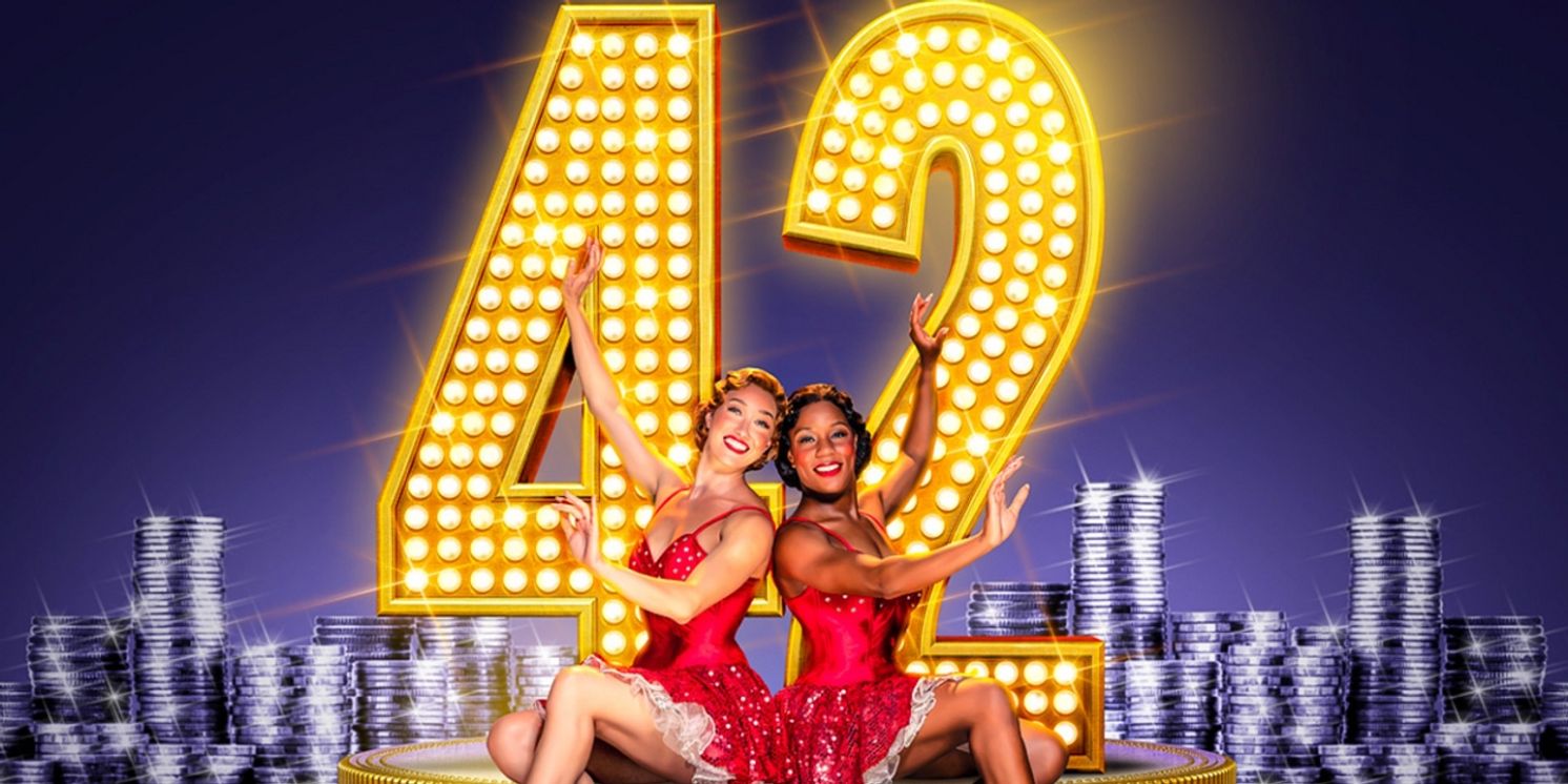 New Production of 42nd STREET Will Open at Curve, Leicester Ahead of UK Tour  Image