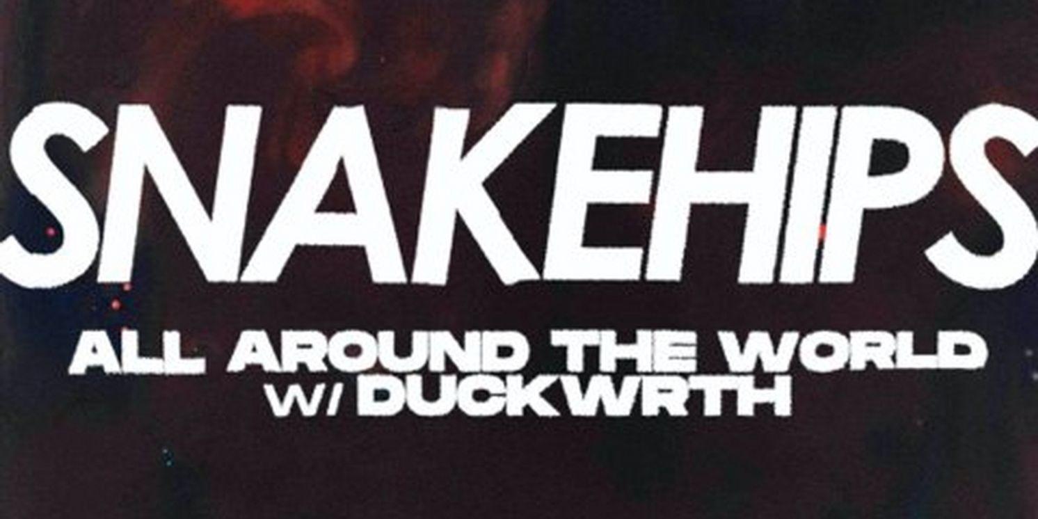 Snakehips and Duckwrth Release 'All Around The World'  Image