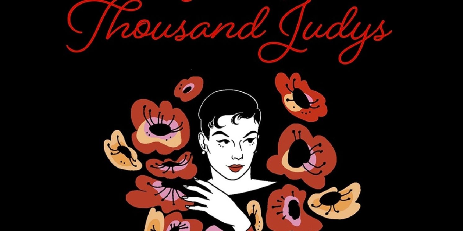 10 Videos That Make Us Get Happy About NIGHT OF A THOUSAND JUDYS at Joe's Pub On June 12th  Image