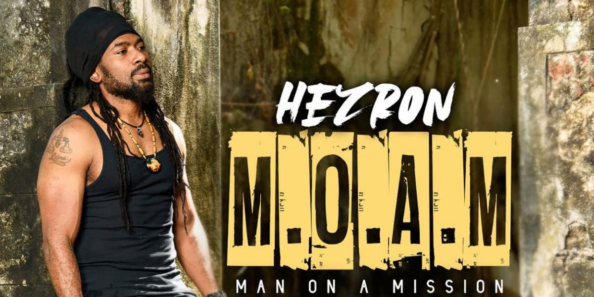 Hezron Clarke Releases New Album 'M.O.A.M'