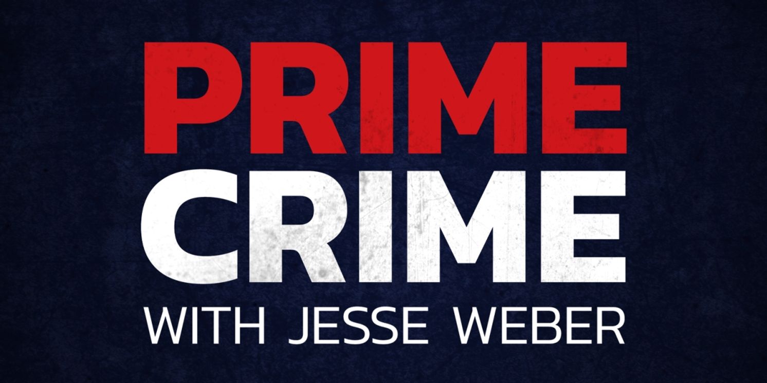 Peacock Adds New Episodes of Law&Crime's PRIME CRIME  Image