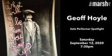 Geoff Hoyle of WHAT WILL I BE WHEN YOU GROW UP? at The Marsh Lives to Play to Fool