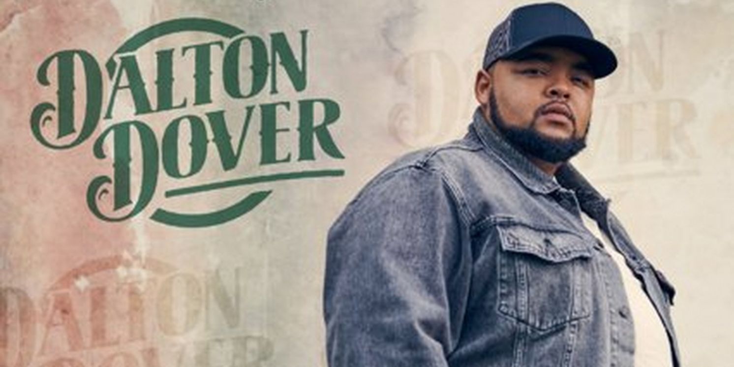 Dalton Dover's 'Giving Up On That' Most Added At Country Radio  Image