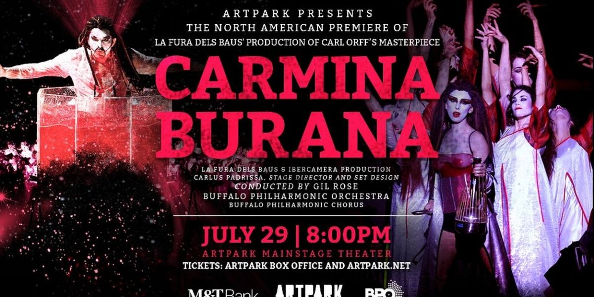 Opera Returns to ArtPark After 30 Years with North American Premiere of CARMINA BURANA