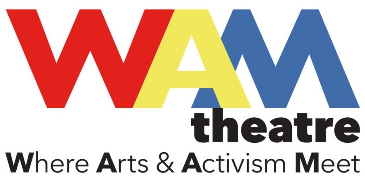 WAM Theatre Announces Cast For Summer FRESH TAKES Play Readings  Image