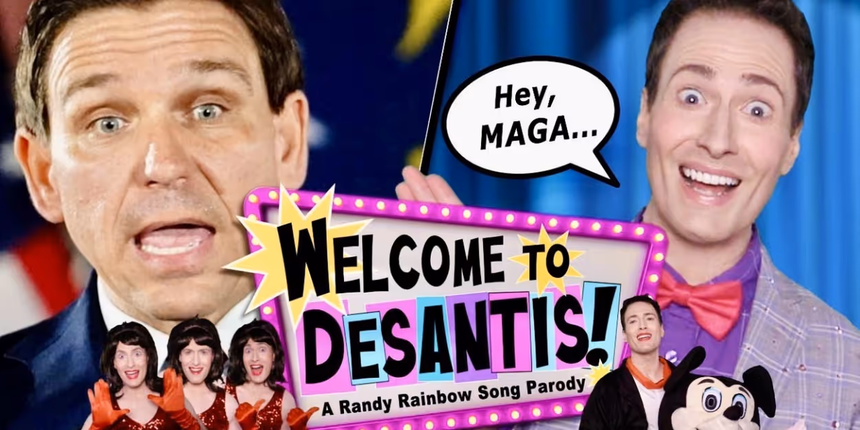 Video: Randy Rainbow Sings 'Welcome to DeSantis' Video