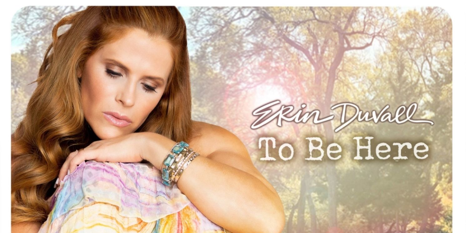 Erin Duvall Releases Mother's Day Song 'To Be Here'  Image