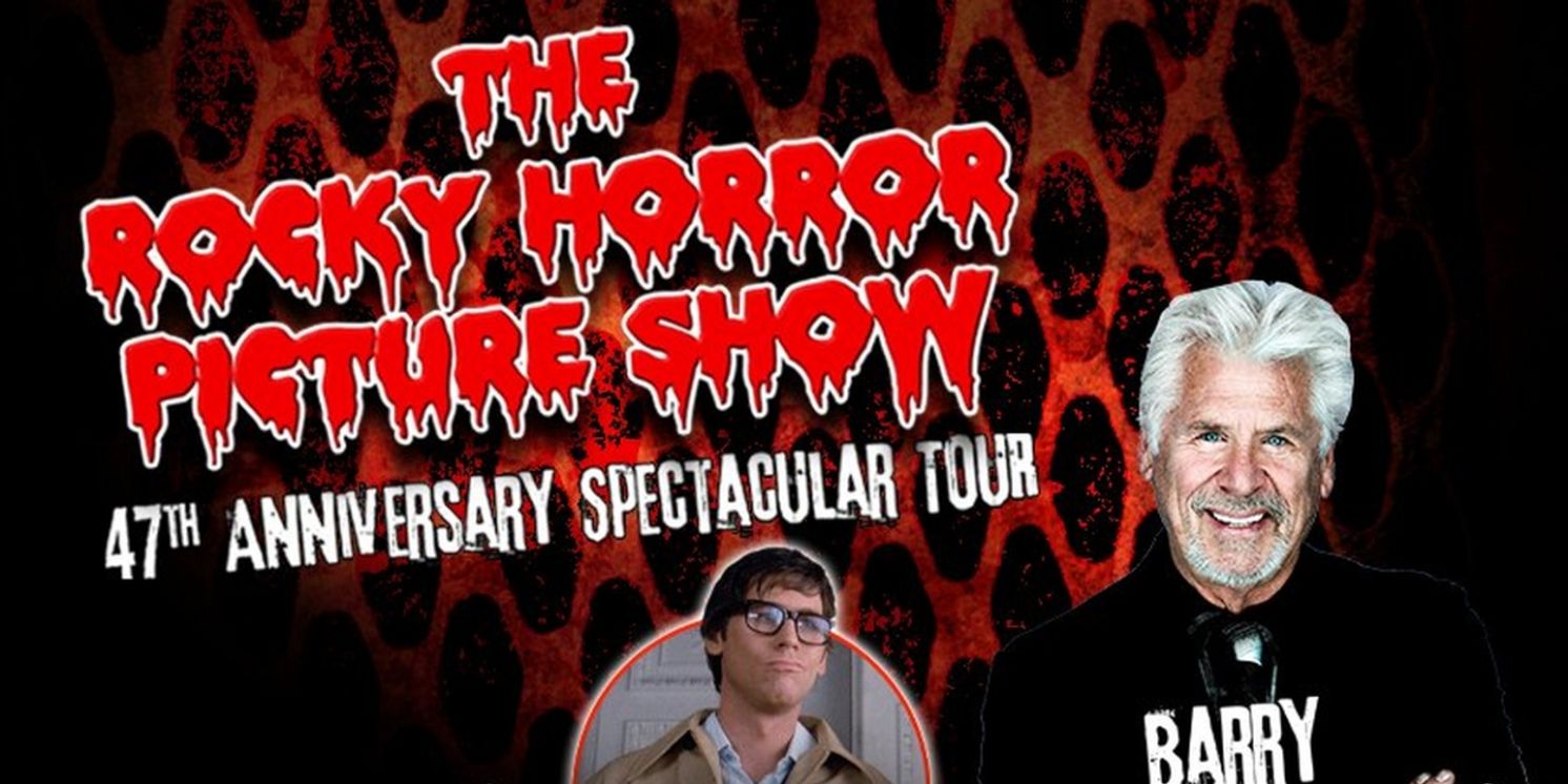 Barry Bostwick Tours With the ROCKY HORROR PICTURE SHOW, Kicking Off This Weekend  Image