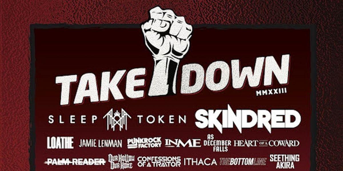 TAKEDOWN FESTIVAL Announces Complete Line-Up & Set Times