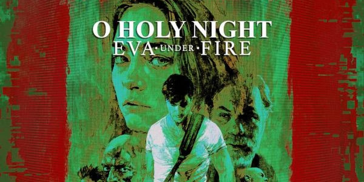 Eva Under Fire Adds Vocals to 'O Holy Night' Track Featured on THE RETALIATORS