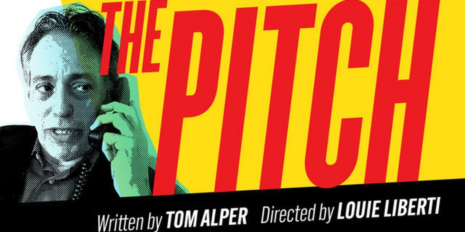 THE PITCH to Open at Madnani Theatre in July  Image