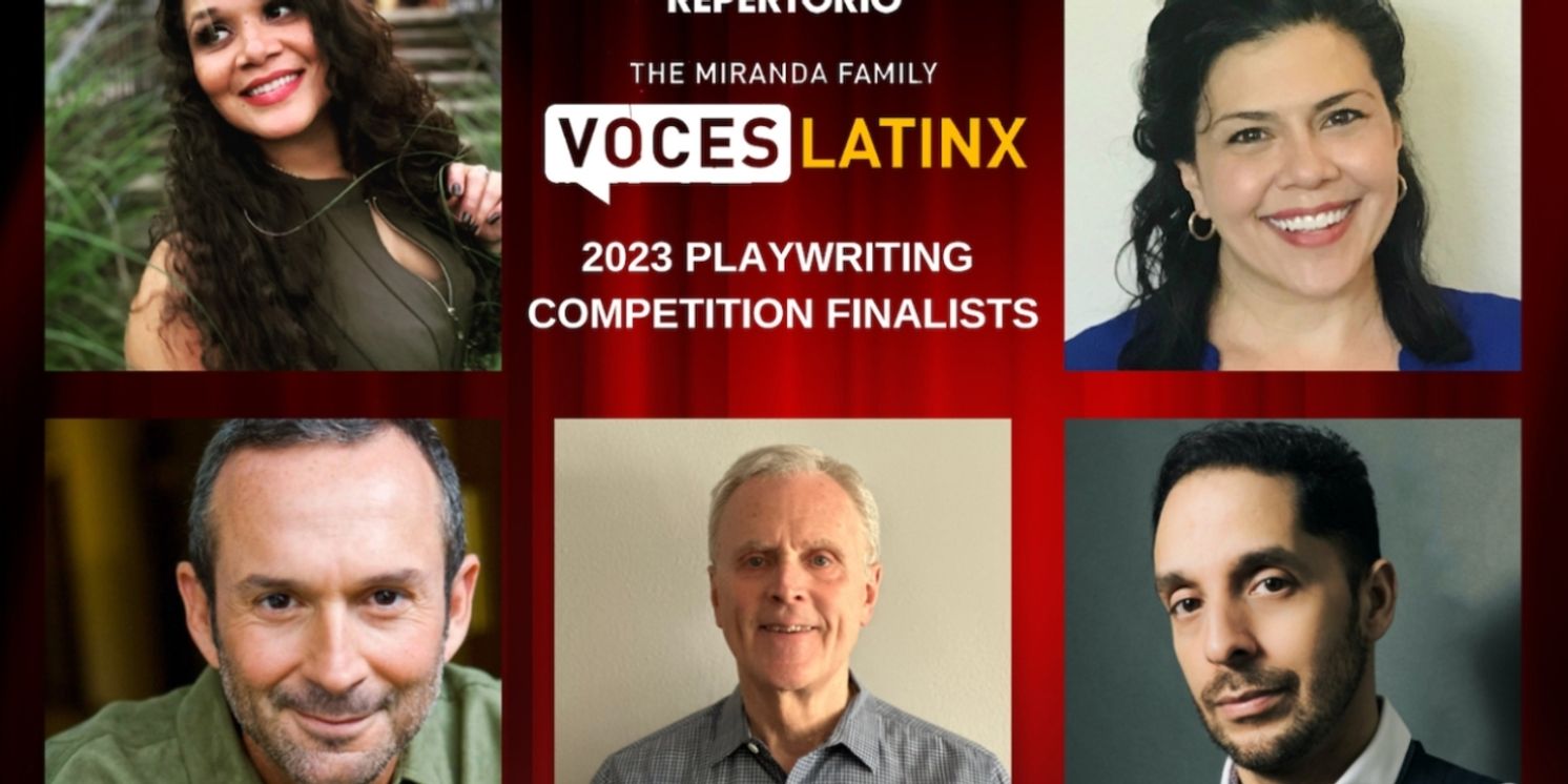 Repertorio Español Reveals The Finalists and Reading Series of The 2023 Miranda Family Voces Latinx Playwriting Competition  Image