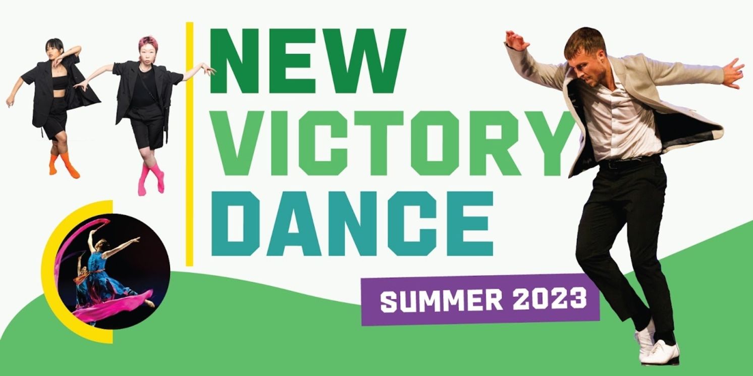 Ephrat Asherie Dance, Nai-Ni Chen Dance Company & More Set for New Victory Dance 10th Anniversary Season  Image
