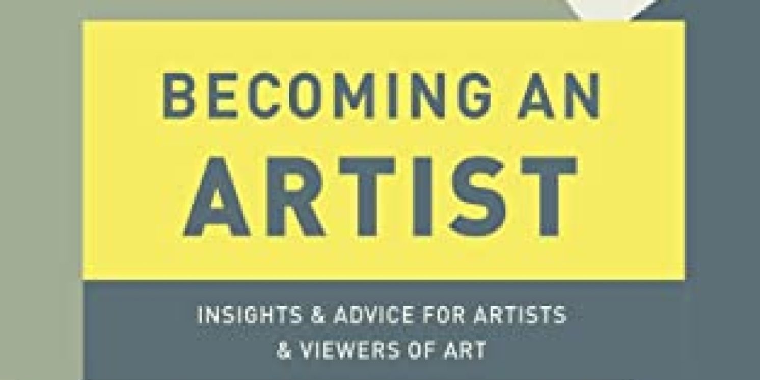 Artist William Nichols Releases New Book BECOMING AN ARTIST  Image