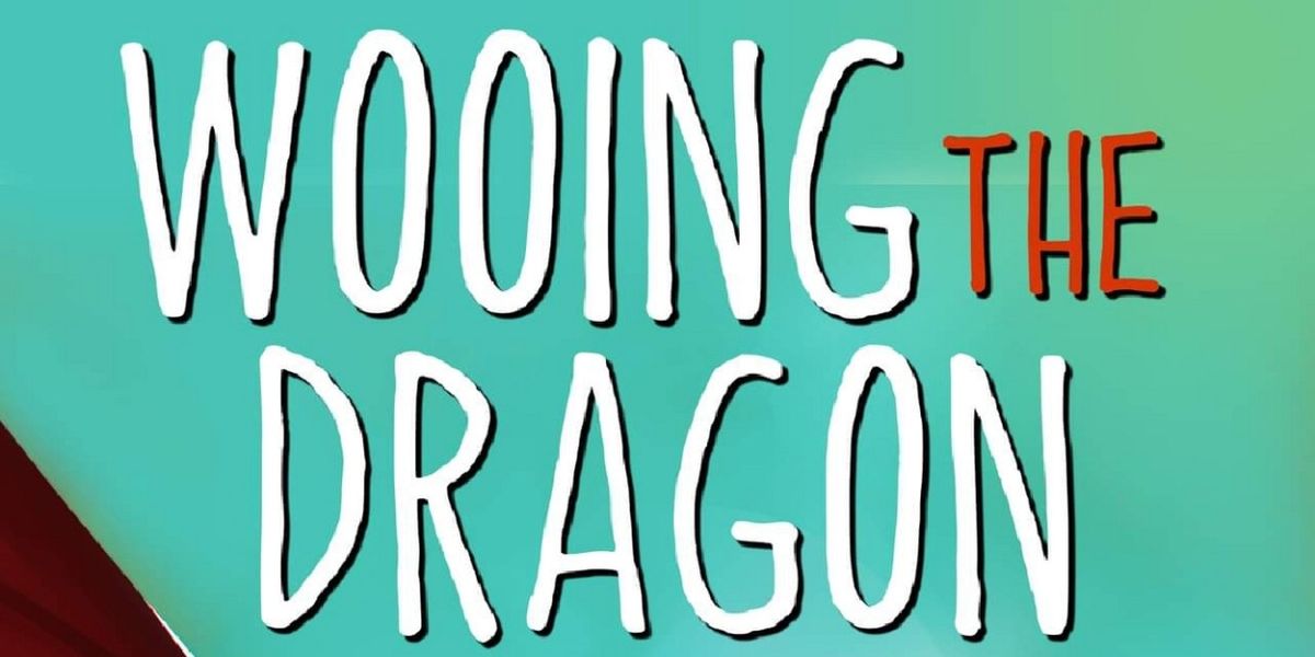 Full Circle Players to Present World Premiere Of WOOING THE DRAGON in May