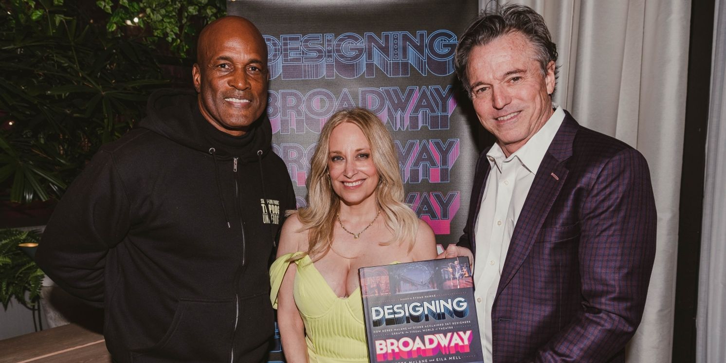 Broadway Community Celebrates Launch of Derek McLane and Eila Mell's New Book DESIGNING BROADWAY  Image