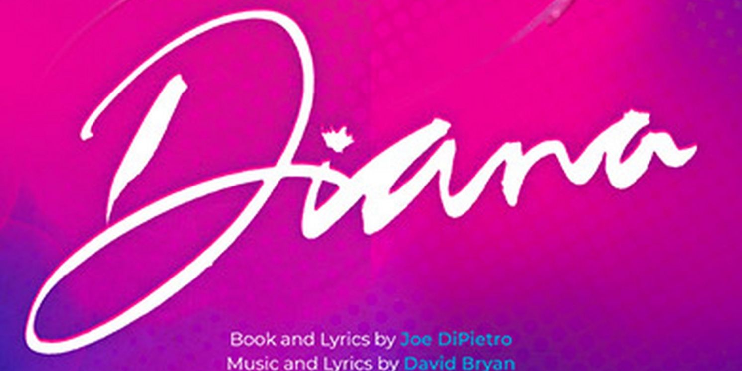 DIANA THE MUSICAL Now Available From Broadway Licensing  Image