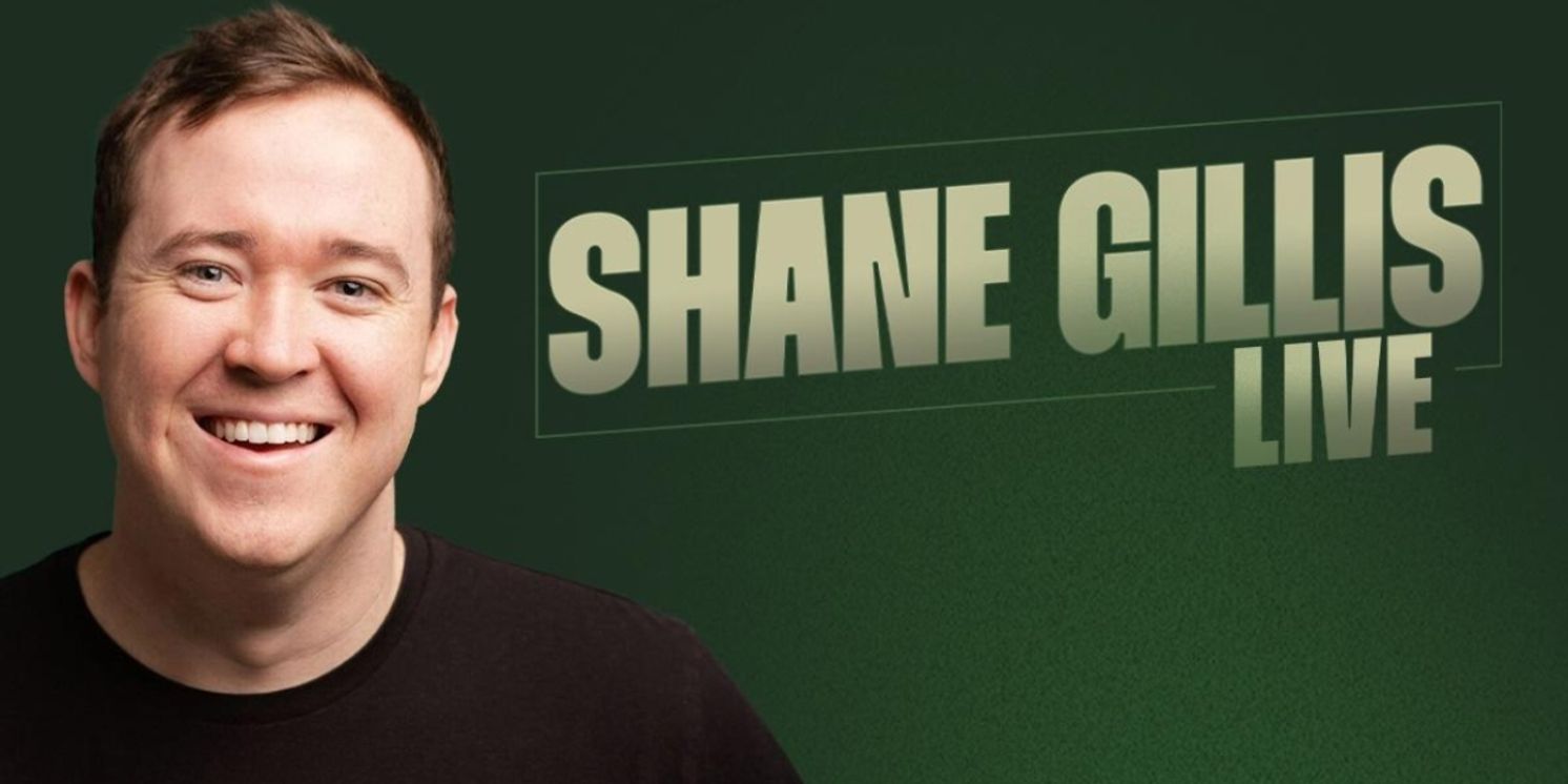 Comedian Shane Gillis Has Announced Additional Dates On His 2023 SHANE GILLIS LIVE TOUR  Image