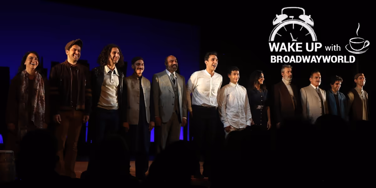 Wake Up With BWW 7/25: THE KITE RUNNER Opens on Broadway, and More!