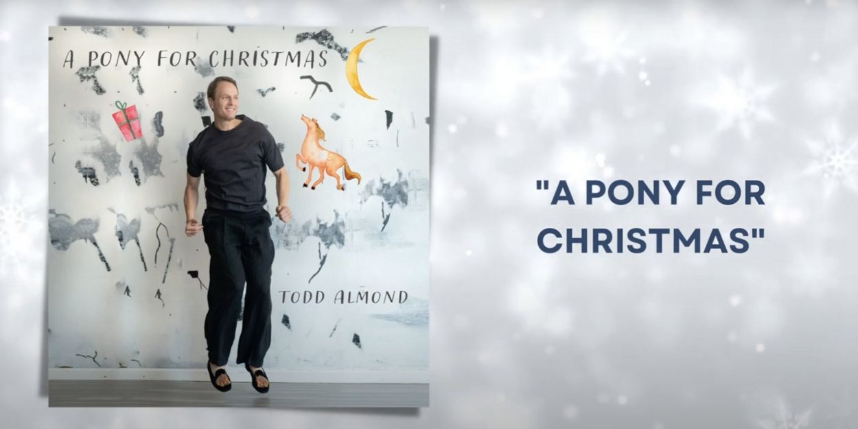 Exclusive: Listen to Todd Almond Sing the Title Song From A PONY FOR CHRISTMAS Video