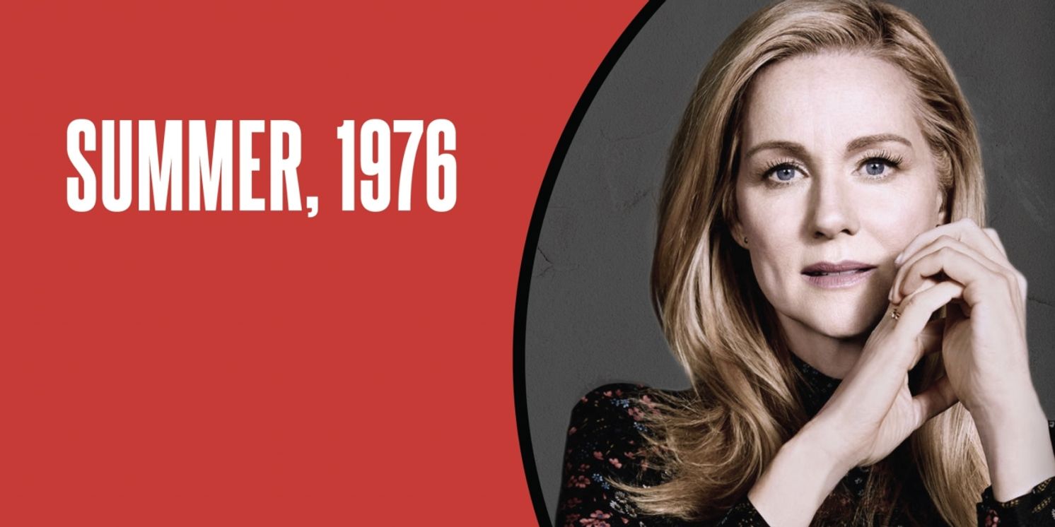 Laura Linney to Star in MTC's World Premiere of SUMMER, 1976 in Spring 2023  Image