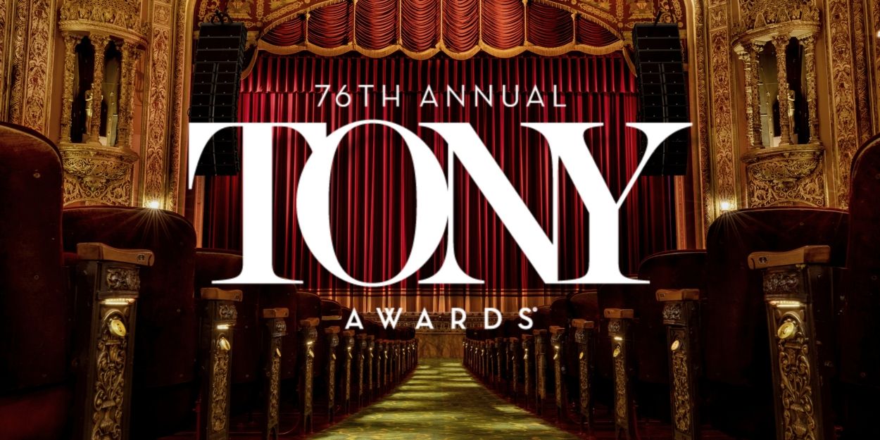 Everything We Know So Far About the 76th Annual Tony Awards  Image