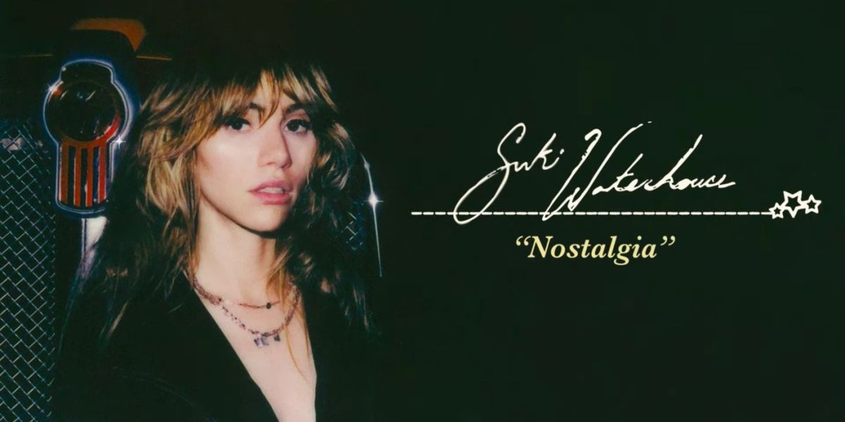 Suki Waterhouse Shares New Song 'Nostalgia'
