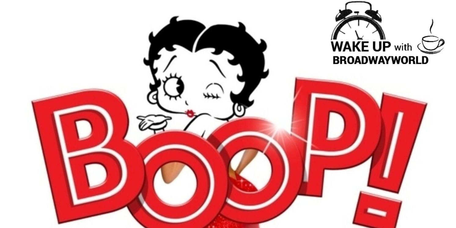 Wake Up With BWW 2/15: THE THANKSGIVING PLAY Casting, BETTY BOOP Pre-Broadway Run, and More!  Image