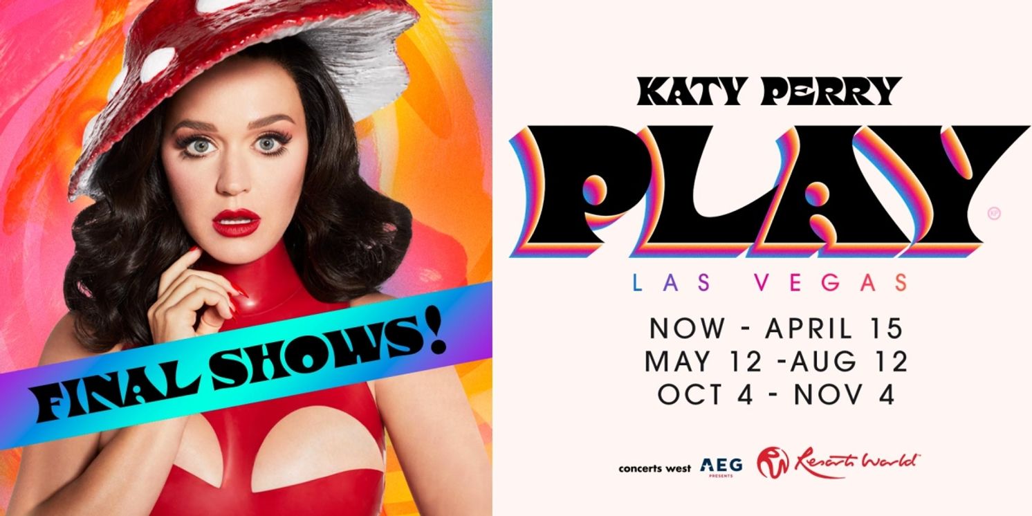 Katy Perry Announces Final Las Vegas Residency Performances  Image