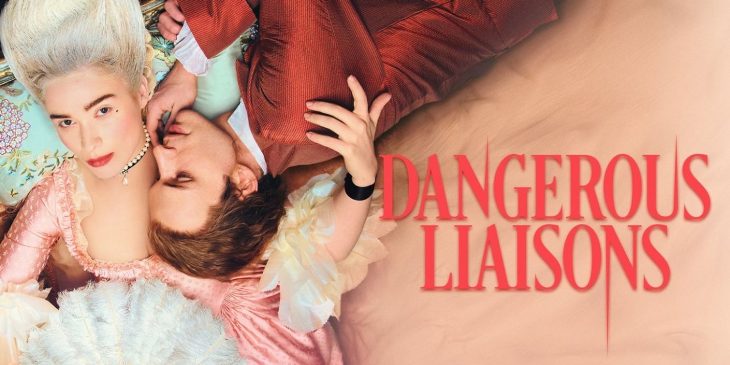 DANGEROUS LIAISONS Renewed For Season Two at STARZ  Image