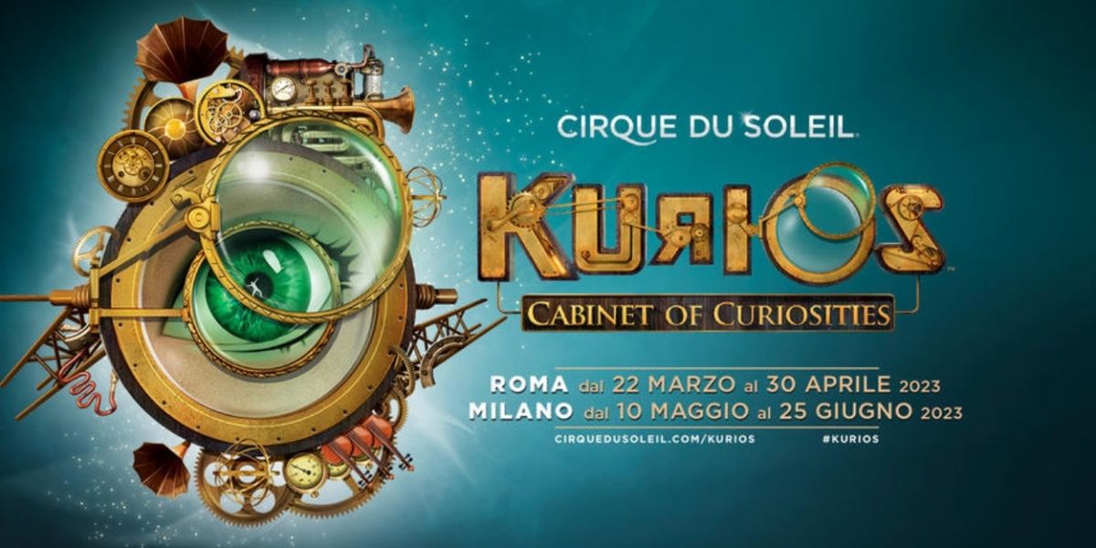 Review: KURIOS - CABINET OF CURIOSITIES al Tendone di TOR DI QUINTO
